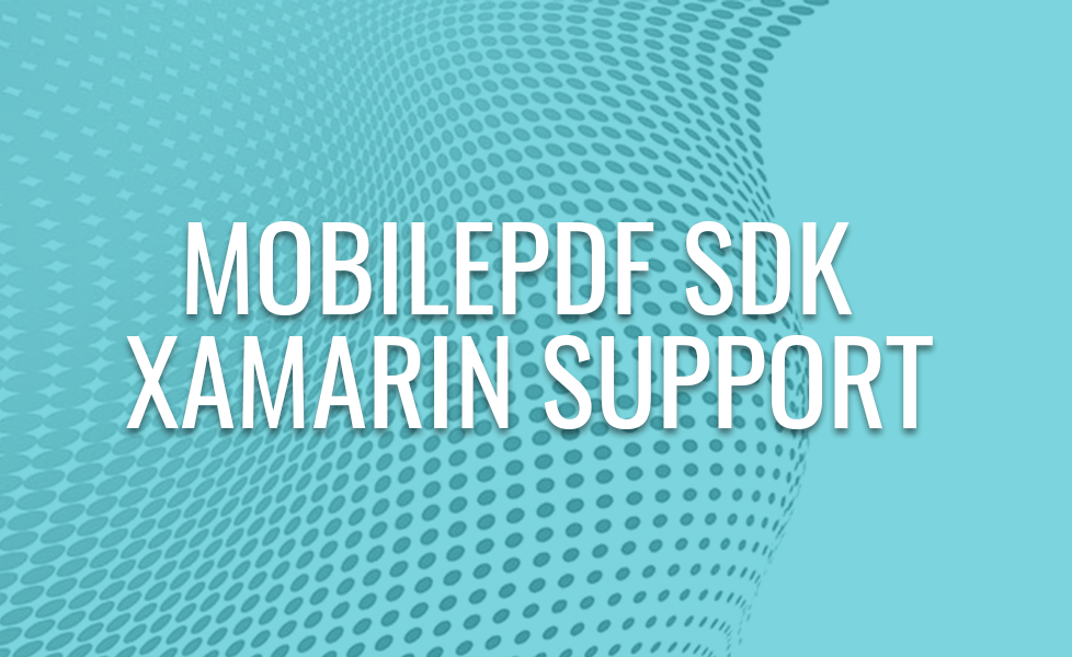 MobilePDF SDK for Xamarin